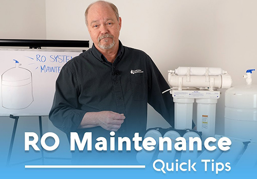 RO System Maintenance Tips